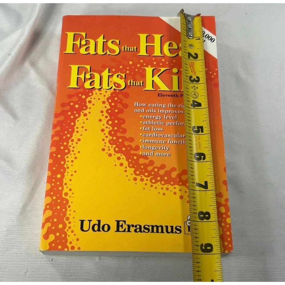 Fats That Heal Fats That Kill Udo Erasmus Health Nutrition Book Alive Books